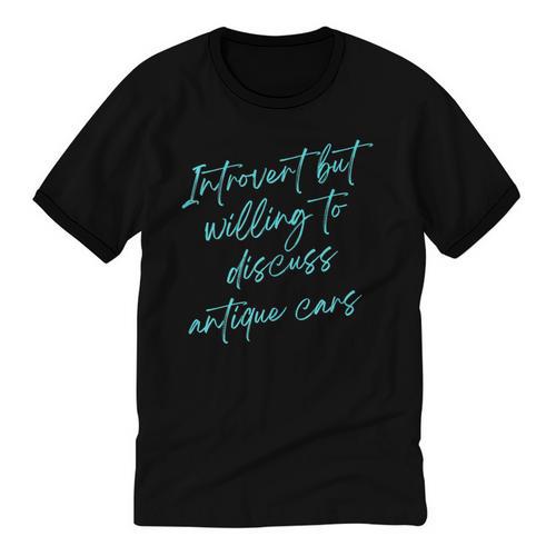 Introvert But Willing To Discuss Antique Cars Unisex Cotton Ringer T-Shirt - Raresse
