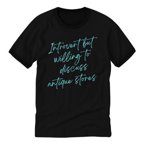 Introvert But Willing To Discuss Antique Stores Unisex Cotton Ringer T-Shirt - Raresse