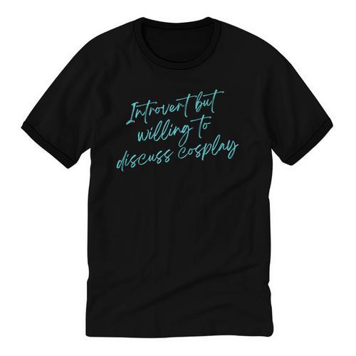 Introvert But Willing To Discuss Cosplay Unisex Cotton Ringer T-Shirt - Raresse