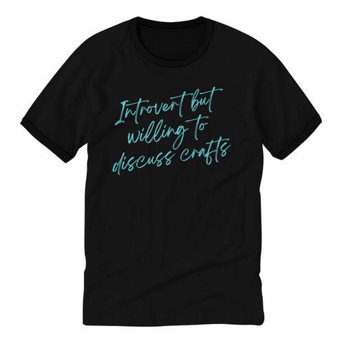 Introvert But Willing To Discuss Crafts Unisex Cotton Ringer T-Shirt - Raresse