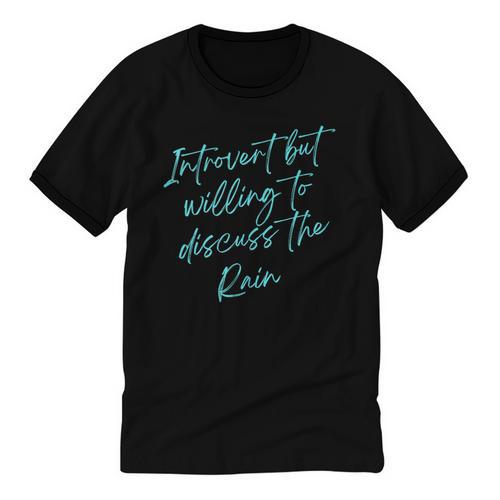 Introvert But Willing To Discuss The Rain Unisex Cotton Ringer T-Shirt - Raresse