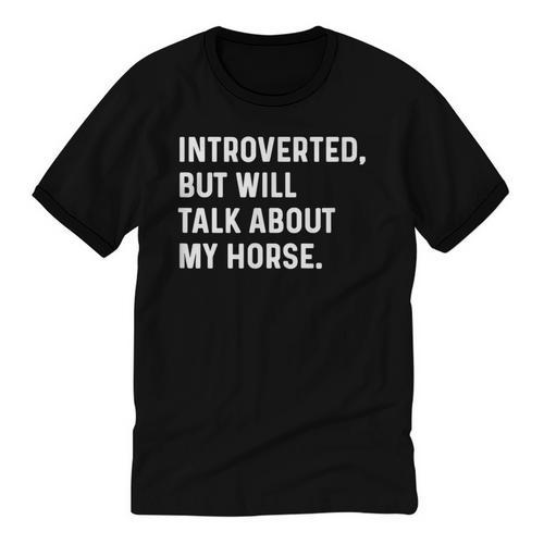 Introverted But Will Talk About My Horse Farm Rodeo Cowgirl Unisex Cotton Ringer T-Shirt - Raresse