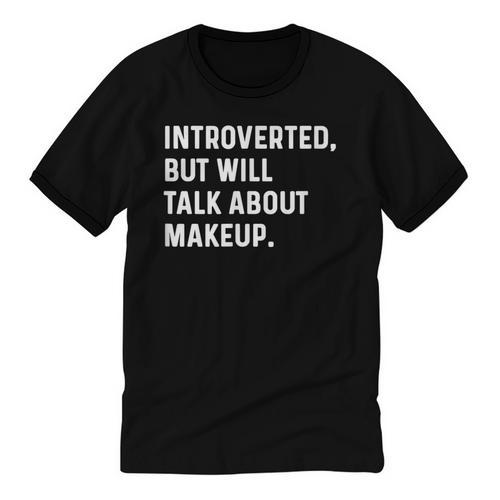 Introverted But Will Talk About Makeup Vlogger Blogger Vlog Unisex Cotton Ringer T-Shirt - Raresse
