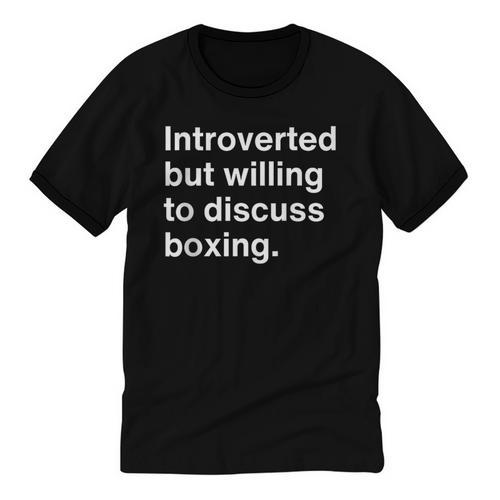 Introverted But Willing To Discuss Boxing Introverts Unisex Cotton Ringer T-Shirt - Raresse