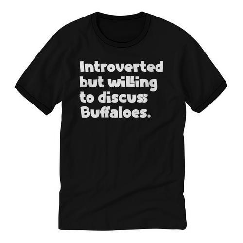 Introverted But Willing To Discuss Buffaloes Introvert Quote Unisex Cotton Ringer T-Shirt - Raresse
