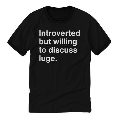 Introverted But Willing To Discuss Luge Introverts Unisex Cotton Ringer T-Shirt - Raresse