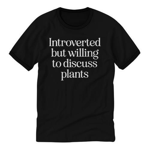 Introverted But Willing To Discuss Plants Introvert Unisex Cotton Ringer T-Shirt - Raresse