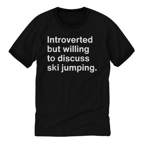 Introverted But Willing To Discuss Ski Jumping Introverts Unisex Cotton Ringer T-Shirt - Raresse