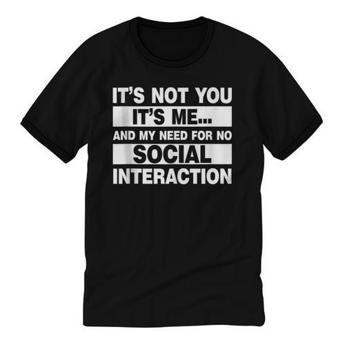 Its Not You Its Me And My Need For No Social Introvert Unisex Cotton Ringer T-Shirt - Raresse