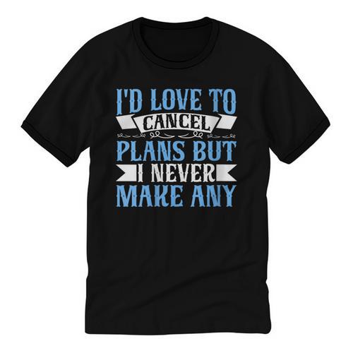 I Would Love To Cancel Plans But i Never Make Any Introvert Unisex Cotton Ringer T-Shirt - Raresse