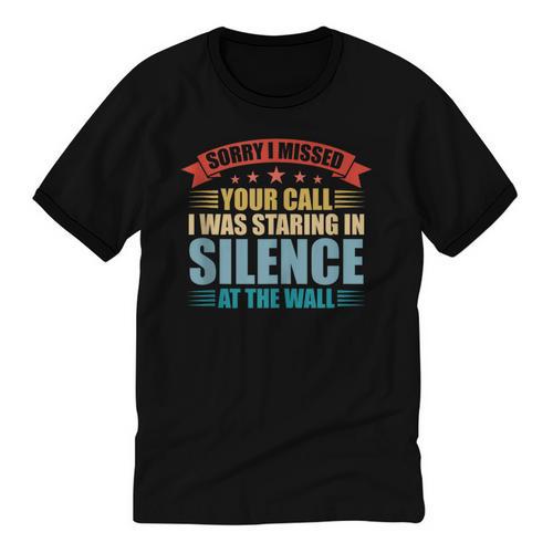 I Missed Your Call i Was Staring In Silence Introvert Unisex Cotton Ringer T-Shirt - Raresse