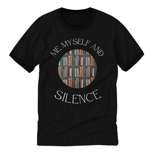 Me Myself And Silence Sarcastic Reading Books Introvert Top Unisex Cotton Ringer T-Shirt - Raresse