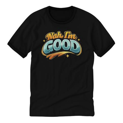 Nah Im Good Sarcastic Quote Introvert Humor Unisex Cotton Ringer T-Shirt - Raresse