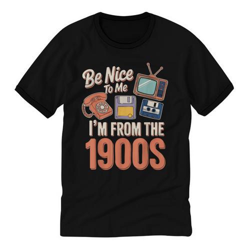 Be Nice To Me I'm From The 1900s Unisex Cotton Ringer T-Shirt - Figerry