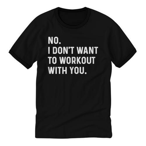 No I Don't Want To Workout With You Introvert Weight Cardio Unisex Cotton Ringer T-Shirt - Raresse