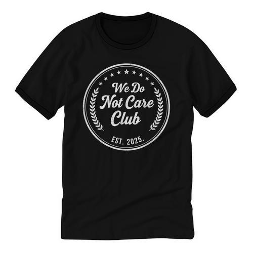 We Do Not Care Club WDNC Est 2025 Sarcastic Rebel Introvert Unisex Cotton Ringer T-Shirt - Raresse