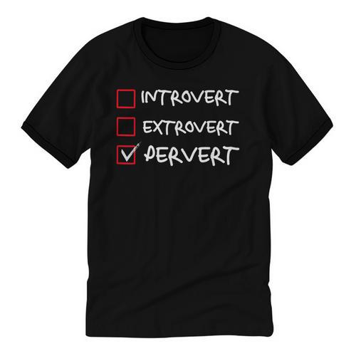 Not Introvert Not Extrovert Pervert Visual Joke Ambivert Unisex Cotton Ringer T-Shirt - Raresse