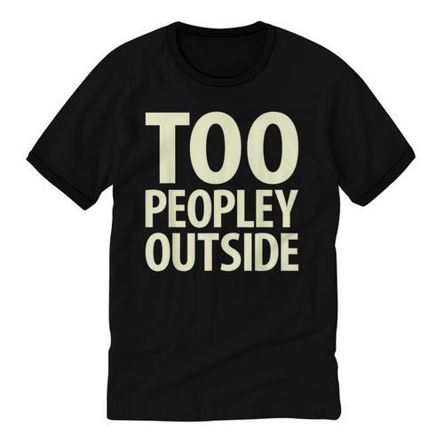 Too Peopley Outside I Introvert Unisex Cotton Ringer T-Shirt - Raresse