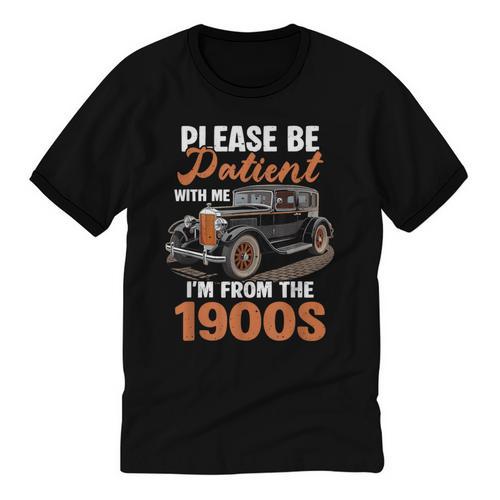 Please BePatient With-Me I'm From The 1900s Vintage Car Unisex Cotton Ringer T-Shirt - Figerry
