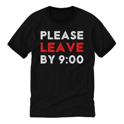 Please Leave By 9 Introvert Party Anti-Social Birthday Unisex Cotton Ringer T-Shirt - Raresse