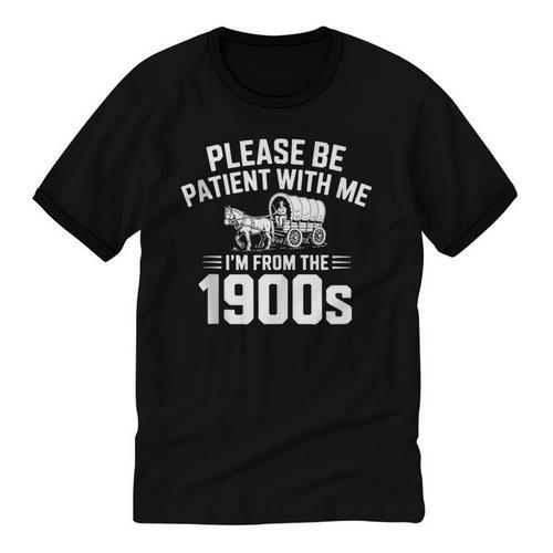 Please Be Patient With My I'm From The 1900s Sarcastic Unisex Cotton Ringer T-Shirt - Figerry