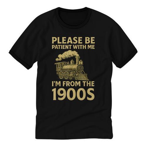 Please Be Patient With Me I'm From The 1900s Steam Train Unisex Cotton Ringer T-Shirt - Figerry