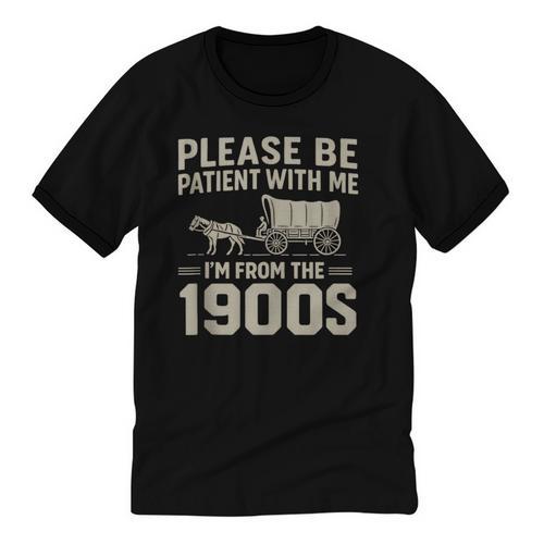 Please Be Patient I'm From The 1900s Vintage Over The Hill Unisex Cotton Ringer T-Shirt - Figerry