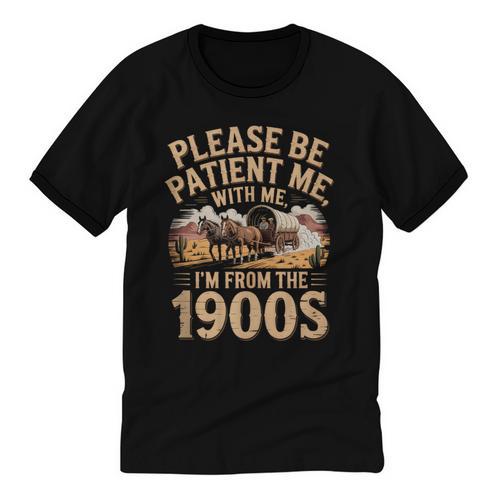 Please Be Patient I'm From The 1900s Vintage Western Humor Unisex Cotton Ringer T-Shirt - Figerry