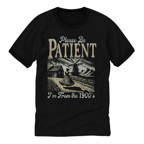 Please Be Patient With Me I'm From The 1900s For Women Unisex Cotton Ringer T-Shirt - Figerry