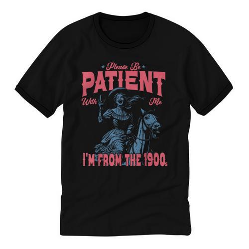 Please Be Patient-With Me I'm From The 1900s Western Outfit Unisex Cotton Ringer T-Shirt - Figerry