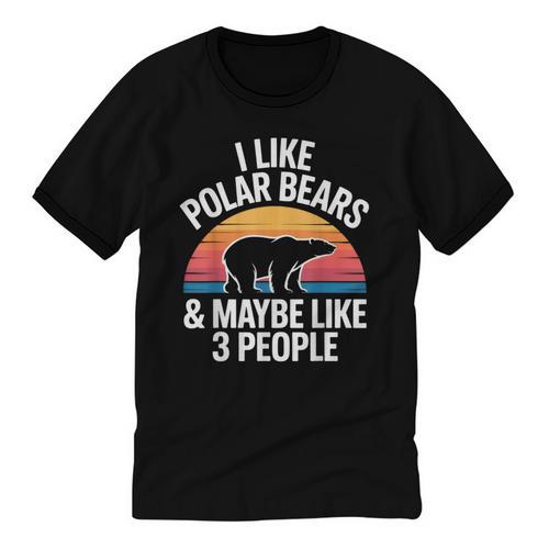 I Like Polar Bears Maybe 3 People Sarcastic Introvert Humor Unisex Cotton Ringer T-Shirt - Raresse