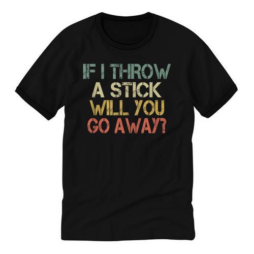 Sarcasm If I Throw Stick Will You Go Away Introvert Unisex Cotton Ringer T-Shirt - Raresse