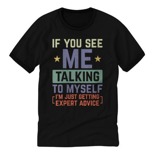 If You See Me Talking To Myself Sarcastic Introvert Unisex Cotton Ringer T-Shirt - Raresse