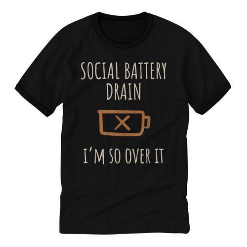 Social Battery Drain I'm So Over It Line Introverts Unisex Cotton Ringer T-Shirt - Raresse