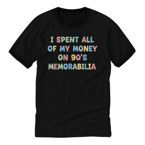 I Spent All My Money On 90's Memorabilia Nostalgia & Retro Unisex Cotton Ringer T-Shirt - Figerry