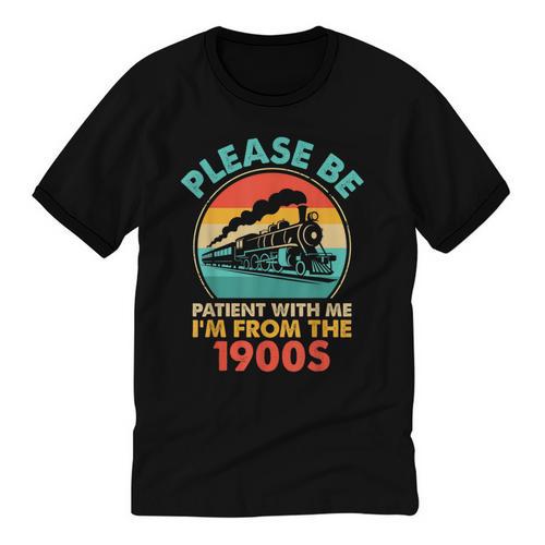 Train Please Be Patient I'm From The 1900s Men Unisex Cotton Ringer T-Shirt - Figerry
