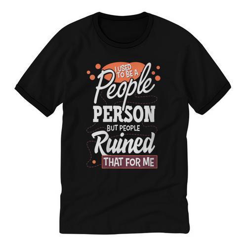 I Used To Be a People Person Antisocial Introvert Unisex Cotton Ringer T-Shirt - Raresse