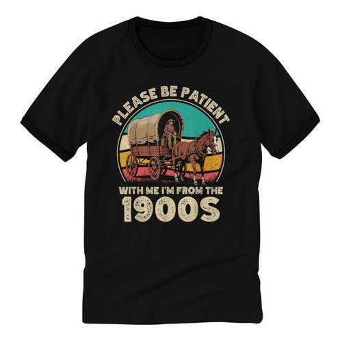 Vintage Please Be Patient I'm From The 1900s Men Women Unisex Cotton Ringer T-Shirt - Figerry