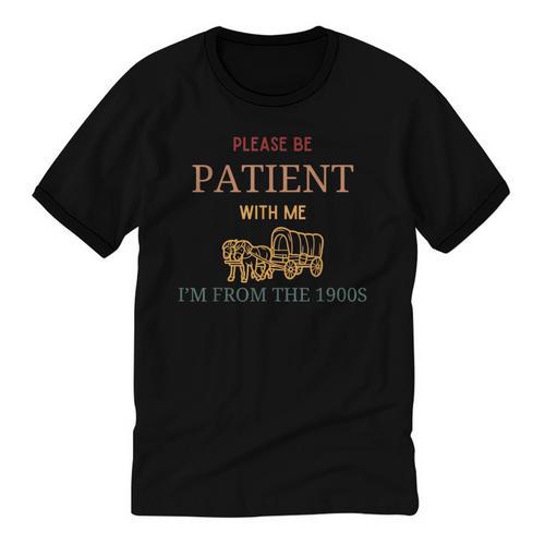 Women's Please Be Patient With Me I'm From The 1900s Unisex Cotton Ringer T-Shirt - Figerry