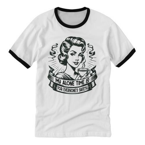My Alone Time Is For Everyone's Safety Introvert Safety Unisex Cotton Ringer T-Shirt - Raresse