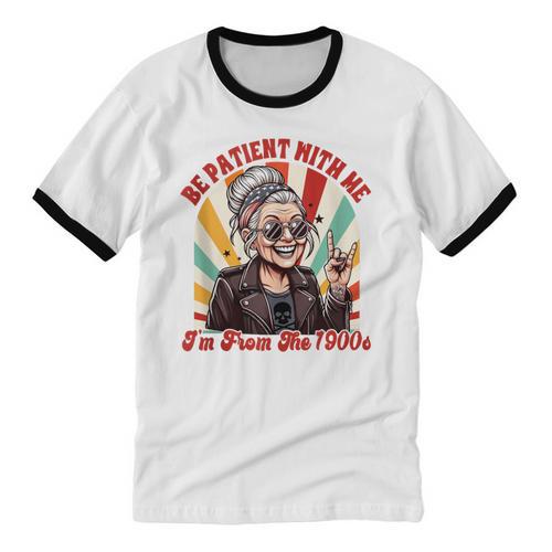 Elder Emo Grandma Nana Be Patient With Me I'm From The 1900s Unisex Cotton Ringer T-Shirt - Figerry