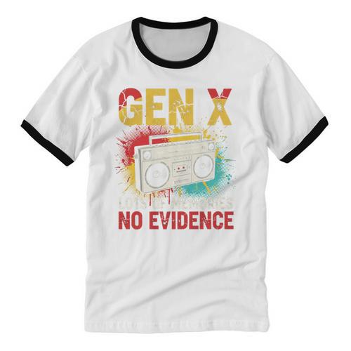 Gen X Lots Of Memories No Evidence Retro Nostalgia Humor Unisex Cotton Ringer T-Shirt - Figerry