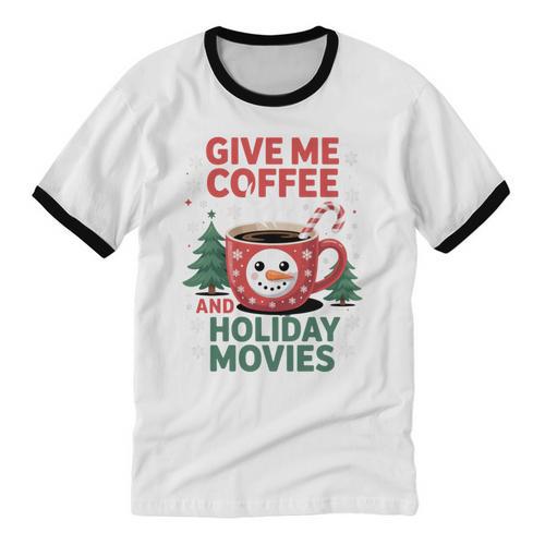 Give Me Coffee And Holiday Movies Introvert Christmas Unisex Cotton Ringer T-Shirt - Raresse