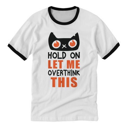 Hold On Let Me Overthink This Anxiety Introvert Overthinking Unisex Cotton Ringer T-Shirt - Raresse