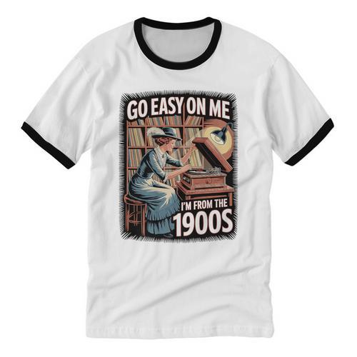 I'm From The 1900s Vinyl Record Lover For Women Premium Unisex Cotton Ringer T-Shirt - Figerry