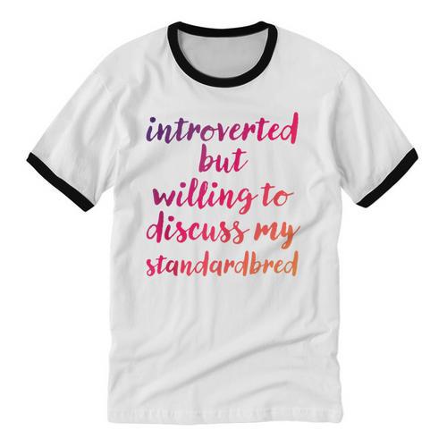 Introverted Willing To Discuss Standardbred Introvert Unisex Cotton Ringer T-Shirt - Raresse