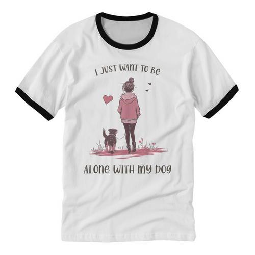 I Just Want To Be Alone With My Dog For Introvert Dog Mom Unisex Cotton Ringer T-Shirt - Raresse