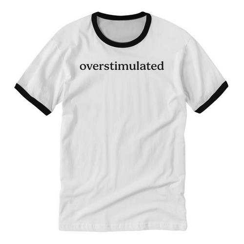 Overstimulated Introvert Social Anxiety Humor Slogan Premium Tri-Blend Unisex Cotton Ringer T-Shirt - Raresse