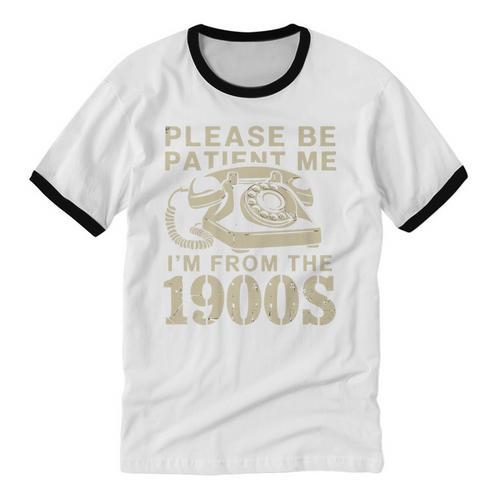 Patient Me I'm From The 1900s Premium Unisex Cotton Ringer T-Shirt - Figerry