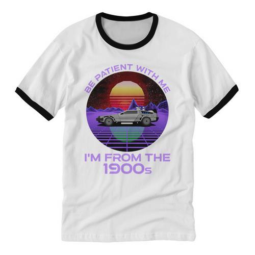 Be Patient With Me I'm From The 1900s Synthwave Unisex Cotton Ringer T-Shirt - Figerry